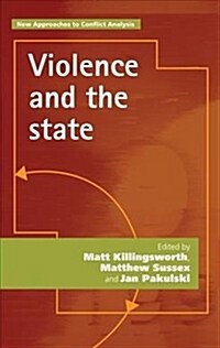 Violence and the State (Paperback)