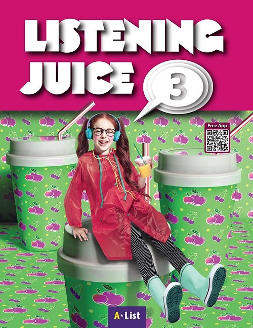 Listening Juice 3 : Student Book (Paperback + App QR + Answer Key, 2nd Edition)