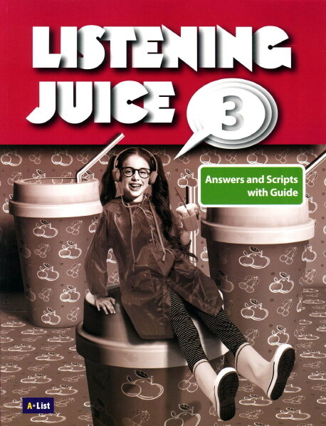 Listening Juice 3 : Script and Answer with Guide (Paperback, 2nd Edition)