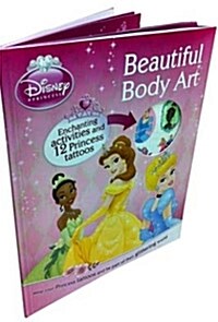 Disney Princess Beautiful Body Art (Paperback)