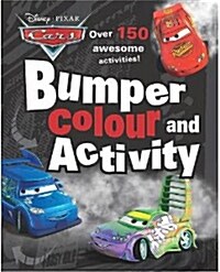 Disney Bumper Colouring and Activity: Cars (Bumper Colour & Activity) [Paperback]