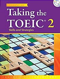 Taking the TOEIC 2: Skills and Strategies, Student Book (Paperback + MP3 CD)
