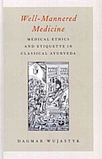 Well-Mannered Medicine (Hardcover)