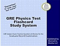 Gre Physics Test Flashcard Study System (Cards, FLC)