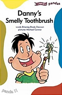 [중고] Dannys Smelly Toothbrush (Paperback)