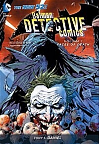 Batman Detective Comics: Faces of Death, Volume 1 (Hardcover)