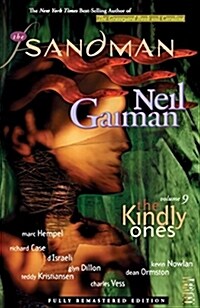 The Sandman Vol. 9: The Kindly Ones (New Edition) (Paperback)