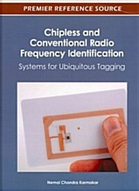 Chipless and Conventional Radio Frequency Identification: Systems for Ubiquitous Tagging (Hardcover)