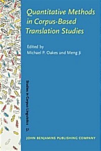 Quantitative Methods in Corpus-Based Translation Studies (Hardcover)
