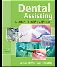 Workbook for Phinney/Halsteads Dental Assisting: A Comprehensive Approach, 4th (Paperback, 4)