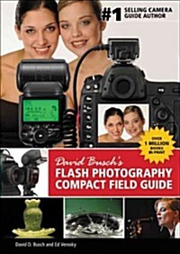 David Busch S Flash Photography Compact Field Guide (Paperback)