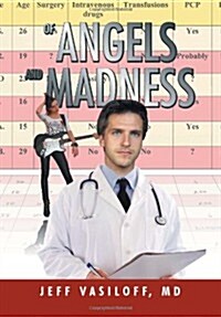 Of Angels and Madness (Hardcover)