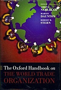 The Oxford Handbook on the World Trade Organization (Hardcover)