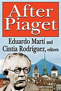 After Piaget (Hardcover)