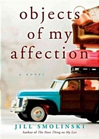 Objects of My Affection (Audio CD, Unabridged)