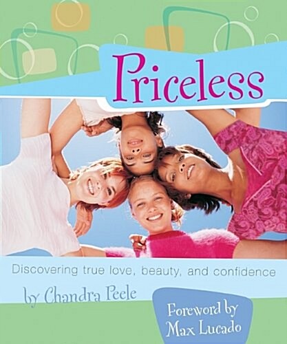 Priceless: Discovering True Love, Beauty, and Confidence (Paperback)