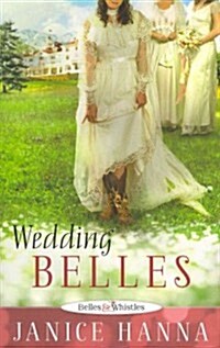 Wedding Belles (Paperback)