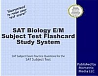 SAT Biology E/M Subject Test Flashcard Study System: SAT Subject Exam Practice Questions & Review for the SAT Subject Test (Other)