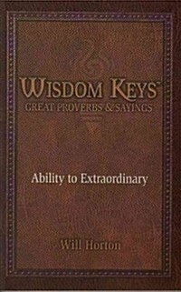 Wisdom Keys: Great Proverbs and Sayings (Paperback)