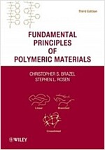 Fundamental Principles of Polymeric Materials (Hardcover, 3)
