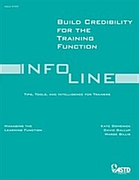 Build Credibility for the Training Function (Paperback)