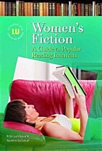 Womens Fiction: A Guide to Popular Reading Interests (Hardcover)