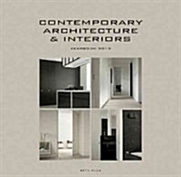 Contemporary Architecture & Interiors Yearbook2013 (Hardcover)