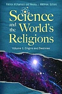 Science and the Worlds Religions [3 Volumes] (Hardcover)
