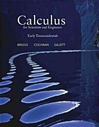 Calculus for Scientists and Engineers: Early Transcendentals (Hardcover)
