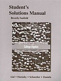Student Solutions Manual for Essentials of College Algebra (Paperback, 11)