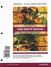 College Algebra & Trigonometry (Loose Leaf, 5)