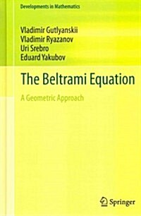 The Beltrami Equation: A Geometric Approach (Hardcover, 2012)