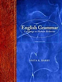 English Grammar: Language as Human Behavior (Hardcover, 3, Revised)