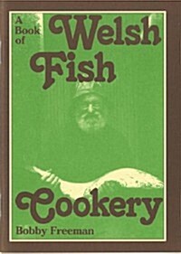 A Book of Welsh Fish Cookery (Paperback)