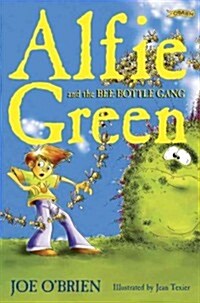 Alfie Green and the Bee-Bottle Gang (Paperback, 2, Revised)