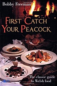 First Catch Your Peacock (Paperback)