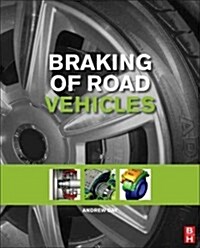 Braking of Road Vehicles (Hardcover)