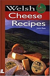 Welsh Cheese Recipes (Paperback)