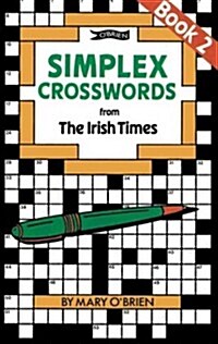 Simplex Crosswords from the Irish Times: Book 2: From the Irish Times (Paperback)