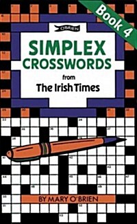 Simplex Crosswords from the Irish Times: Book 4: From the Irish Times (Paperback)