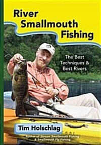 River Smallmouth Fishing (Paperback)