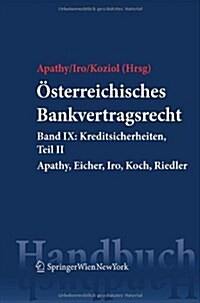 Osterreichisches Bankvertragsrecht (Hardcover, 1st)