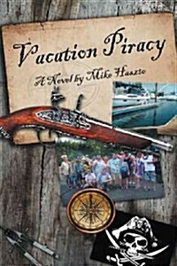 Vacation Piracy (Paperback)