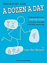 A Dozen a Day Preparatory Book (Paperback)