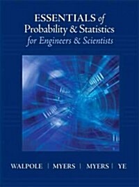 Essentials of Probabilty & Statistics for Engineers & Scientists (Hardcover)