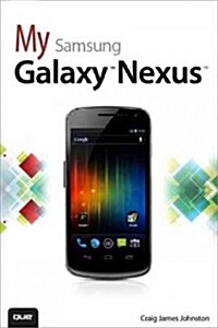 My Samsung Galaxy Nexus (Paperback)