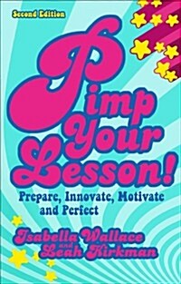 Pimp Your Lesson! (Hardcover, 2nd)