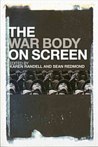 The War Body on Screen (Paperback)