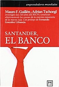 Santander, El Banco: El Imperio Que Hereda Ana Bot? (Paperback, 2)