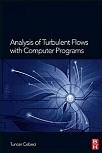 Analysis of Turbulent Flows (Hardcover, 2nd)